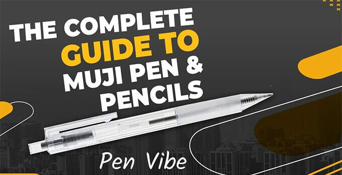 The Complete Guide to Muj Pens